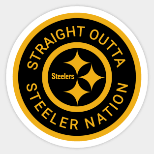 Straight Outta Steeler Nation Sticker